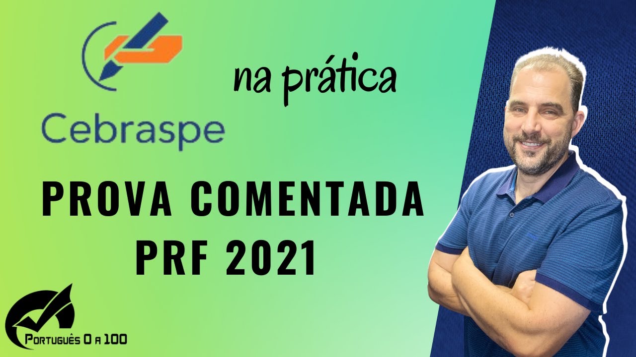 Prova comentada Português PRF 2021 / CEBRASPE