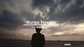 Download lagu Afgan-Bunga Terakhir Full Lirik ( Slowed Reverb ) #bungaterakhir #sad mp3 Download lagu Afgan-Bunga Terakhir Full Lirik ( Slowed Reverb ) #bungaterakhir #sad mp3
