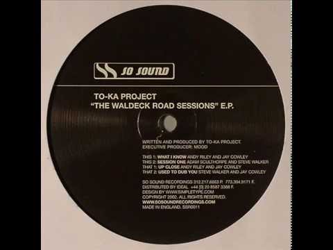 To-Ka Project  -  Used To Dub You