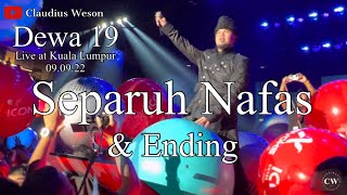 Download lagu Dewa 19 Live at Kuala Lumpur 9 Sep 2022: Separuh Nafas & Ending mp3