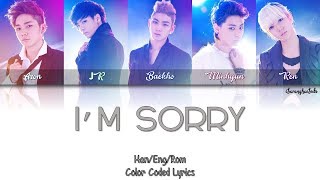NU’EST (뉴이스트) – I’m Sorry [Color Coded Han|Rom|Eng]