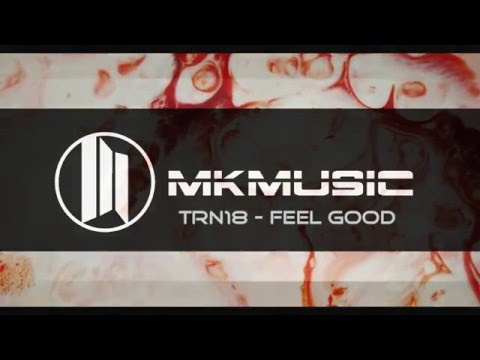 [ breaks ] TRN18 - Feel Good