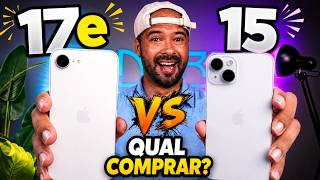 IPHONE 15 vs IPHONE 17e saiba qual COMPRAR! 