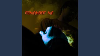 Remember Me Music Video