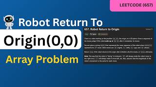 YouTube video 'LeetCode 657 (Easy) | Robot Return to Origin | POTD | O(n) Solution | DSA'