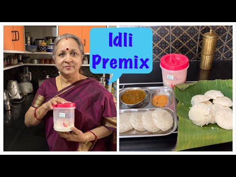 Idli Premix  !  Soft Spongy Idlis  !  No Eno! No Soda ! Just add water !! Healthy & Tasty  !!