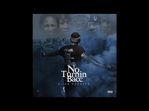 Kiing Shooter - PSA feat. Jay Rozay (No Turnin Bacc)