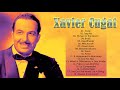 Xavier Cugat Sus Mejores Canciones - Grandes Exitos De Xavier Cugat