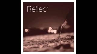 Reflect - Reflect (CD/ALBUM COMPLETO)(LETRAS)(2013)(HD)