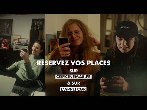 Réservations - App & Site CGR Cinémas