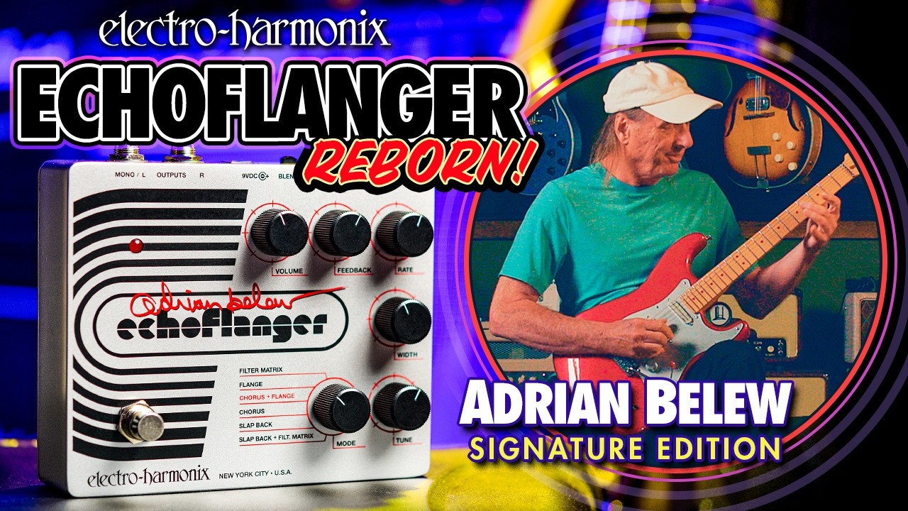 Electro Harmonix Adrian Belew Echoflanger Reissue