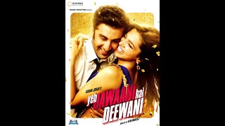 Yeh Jawaani Hai Deewani Full Movie (With English S