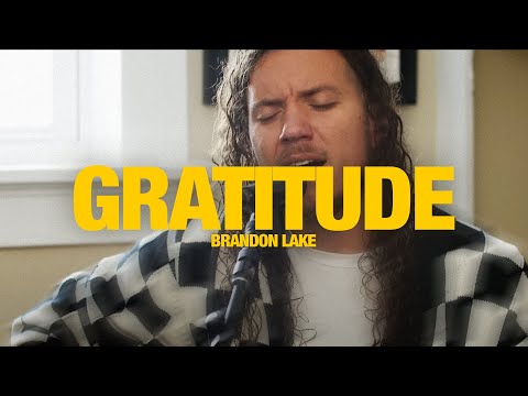 BRANDON LAKE - Gratitude: Song Session