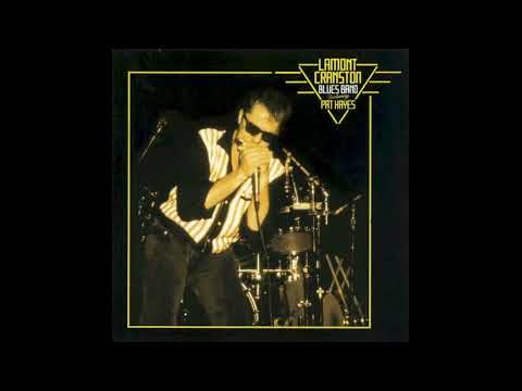LAMONT CRANSTON BLUES BAND FEATURING PAT HAYES - 08 Whole Lotta Lovin'