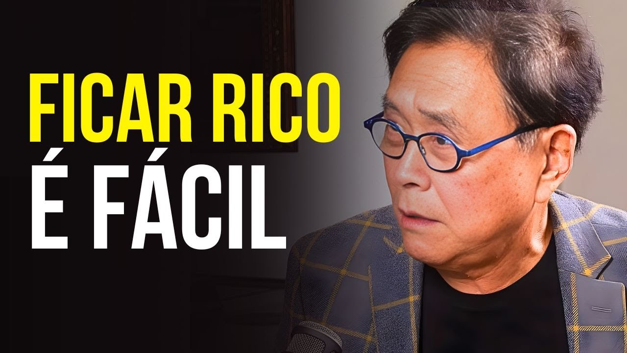 A fórmula para ficar rico e se manter rico explicado (passo a passo) - Robert Kiyosaki