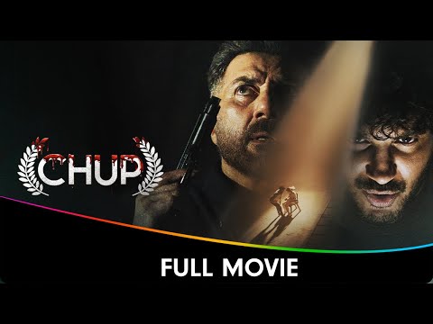 Chup - Hindi Crime Thriller Full Movie - Sunny Deol, Dulquer Salmaan, Shreya Dhanwanthary, Pooja B