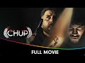 Chup Hindi Crime Thriller Full Movie Sunny Deol Dulquer Salmaan Shreya Dhanwanthary Pooja B