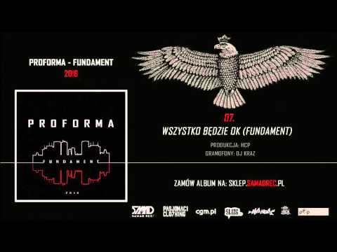 Proforma - Wszystko będzie OK (Fundament)