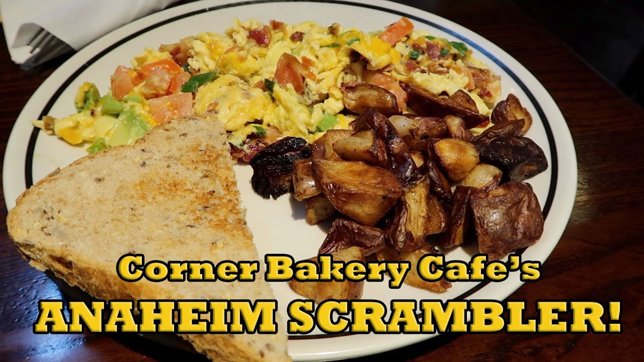 Corner Bakery Cafe's Anaheim Scrambler for Breakfast