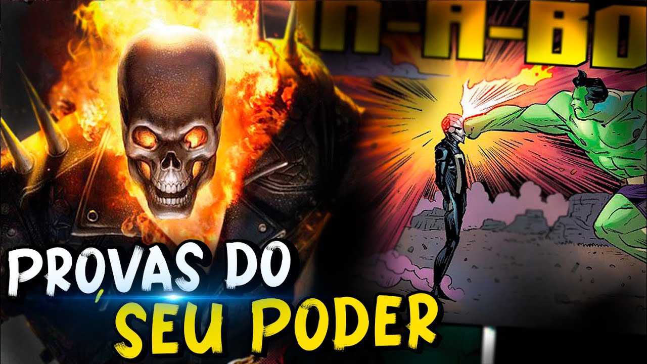 15 VEZES QUE O MOTOQUEIRO FANTASMA MERECEU O STATUS DE MAIS PODEROSO DE TODOS