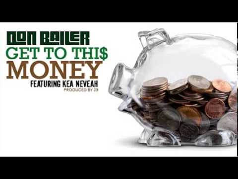 Don Baller - Get To This Money (Audio) ft. Kea Nevaeh