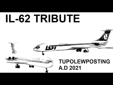 IL-62 Tribute - TUPOLEWPOSTING