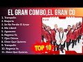 E L G R A N C O M B O E L G R A N C O M B O D E P U E R T O R I C O 2023 MIX Top 10 Best Son