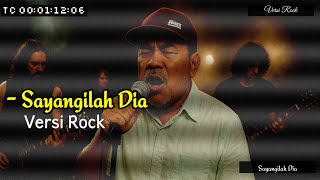 Download lagu Sayangilah Dia 🔰 Versi Rock ‼️Loela Drakel mp3