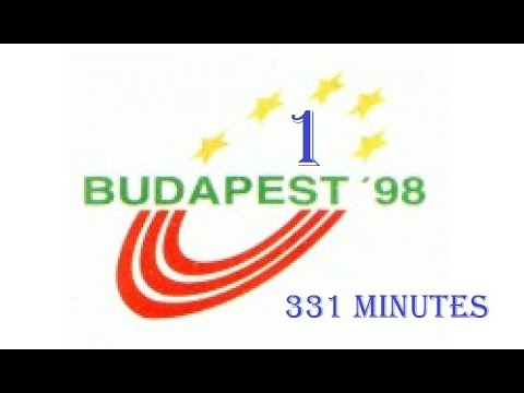 1998 European Championships athletics 1 Budapest (331 minutes).