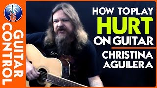 How to Play Hurt on Guitar - Christina Aguilera