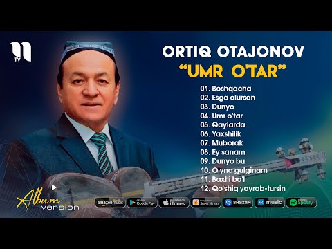 Ortiq Otajonov - Umr o'tar nomli albom dasturi