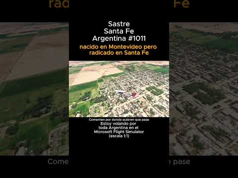 Sastre, Santa Fe desde el Microsoft Flight Simulator #sastre #santafe #msfs #joaha45 #argentina