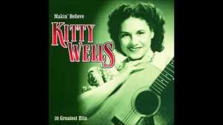 Kitty Wells  "Makin' Believe"