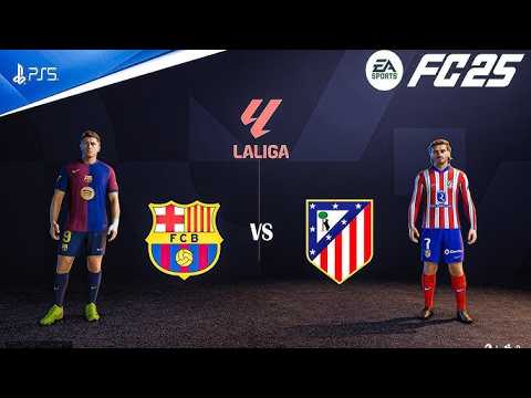 Barcelona vs Atletico Madrid | FC 25 • Best Goals & Intense Action! ⚽