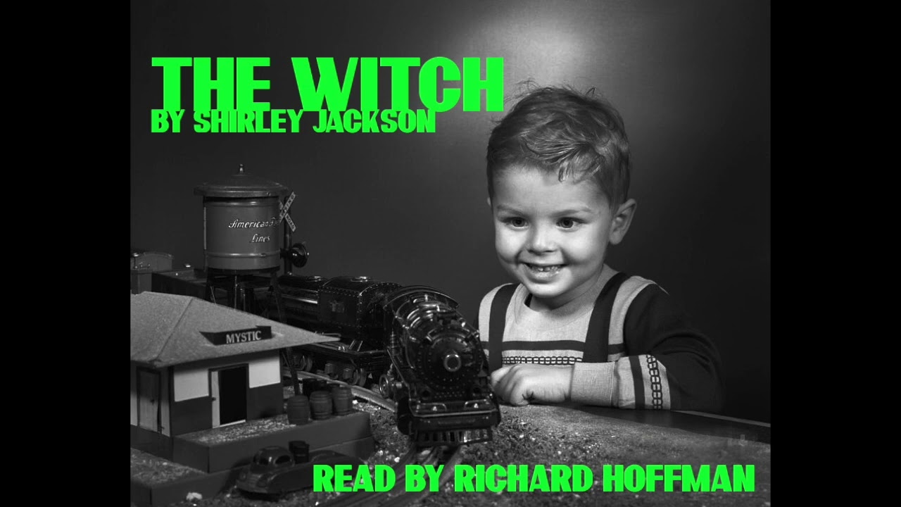 The Witch by Shirley Jackson | Hoffman Studios Audiobook