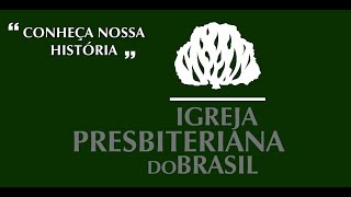 150 anos da Igreja Presbiteriana no Brasil | Documentário IPB | LPC Comunicações