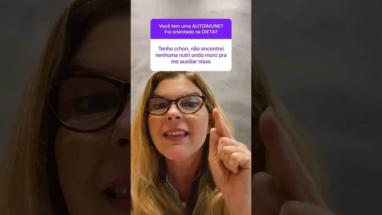 Quer inativar a doença autoimune? Comece: DIETA AUTOIMUNE + MODULAÇÃO INTESTINAL com seu Nutri.