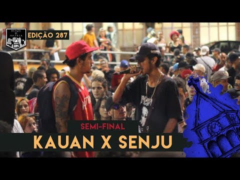 Kauan x Senju - (Semi-Final) - 22/01/2019