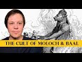 The Cults of Moloch & Baal