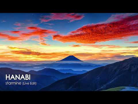 HANABI - starmine Live Edit