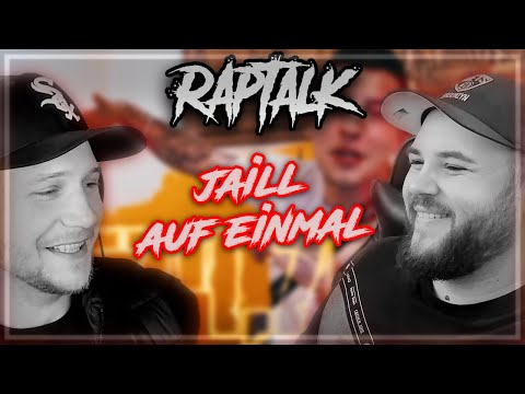 Wir reagieren auf JAILL - AUF EINMAL