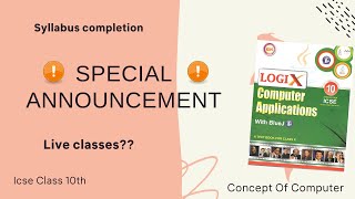 Special Announcement !!  || Syllabus Completion | ICSE Class 10th