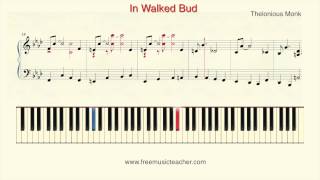 How To Play Piano: Thelonious Monk "In Walked Bud" Piano Tutorial by Ramin Yousefi