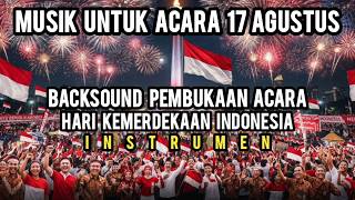 Download lagu Instrumen Musik Kegiatan 17an - Backsound Perayaan Hari Kemerdekaan Indonesia - Musik Pembuka Acara mp3 Download lagu Instrumen Musik Kegiatan 17an - Backsound Perayaan Hari Kemerdekaan Indonesia - Musik Pembuka Acara mp3