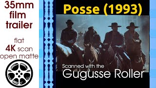 Posse (1993) 35mm film trailer, flat open matte, 4K