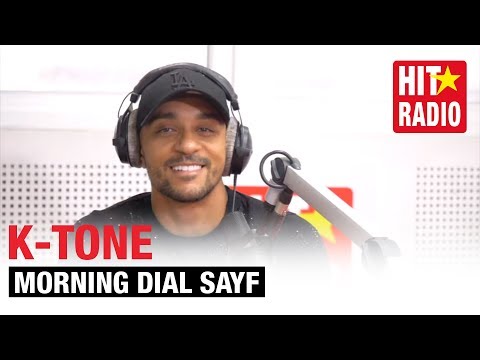 MORNING DIAL SAYF - K-TONE | 05.08.19
