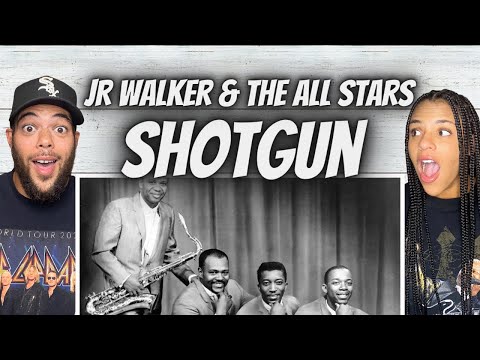 LOVE IT!| FIRST TIME HEARING Jr  Walker & The All Stars - Shotgun REACTION