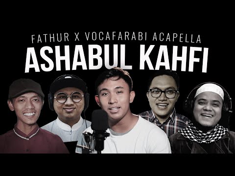 Acapella Nasheed | Ashabul Kahfi Raihan | Vocafarabi feat Fathur