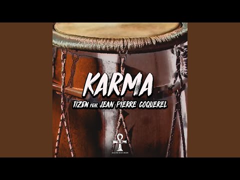 Karma (feat. Jean-Pierre Coquerel)