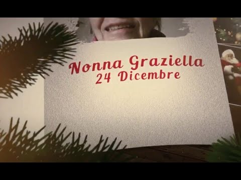 Ciao Nonni 24 Dicembre – Nonna Graziella